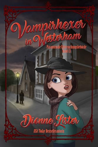 Vampirhexer in Westerham (Paranormale Untersuchungsbehörde 13)