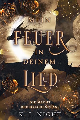 Die Macht der Drachenclans: Mein Feuer in deinem Lied 8