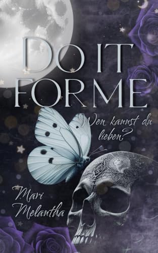 Do it for me: Wen kannst du lieben?