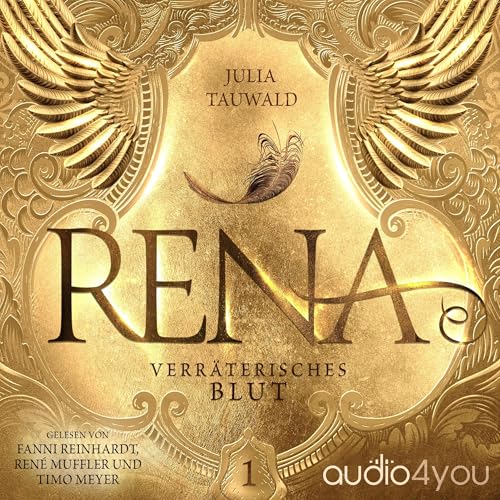 Verräterisches Blut: Rena-Dilogie 1