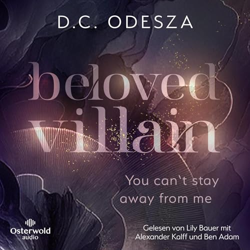You can't stay away from me: Beloved Villain 2