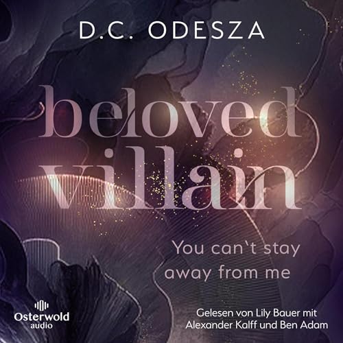 You can't stay away from me: Beloved Villain 2
