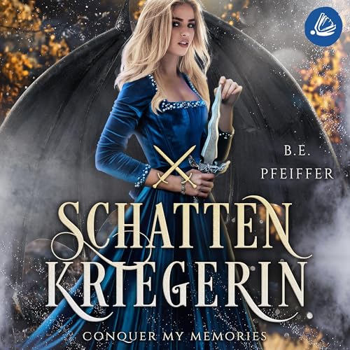 Schattenkriegerin - Conquer my Memories: Conquer 3