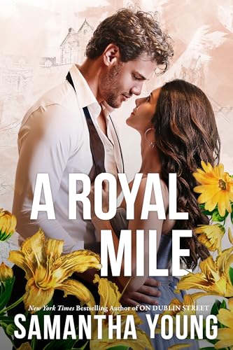 A Royal Mile (Return to Dublin Street Book 2)