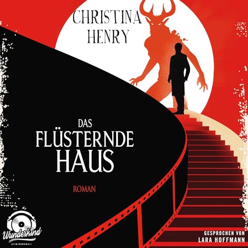 Das flüsternde Haus