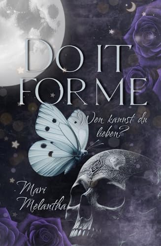 Do it for me: Wen kannst du lieben?