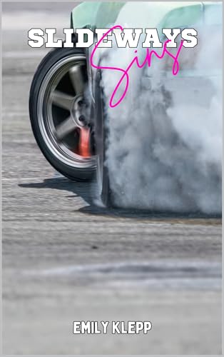 Slideways Sins (A Sports Train Collection)
