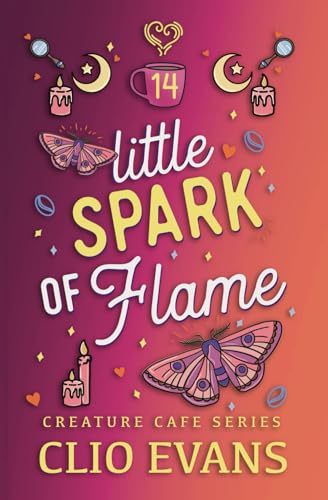 Little Spark of Flame (MNBi Monster Romance) (Creature Cafe Series, Band 14)