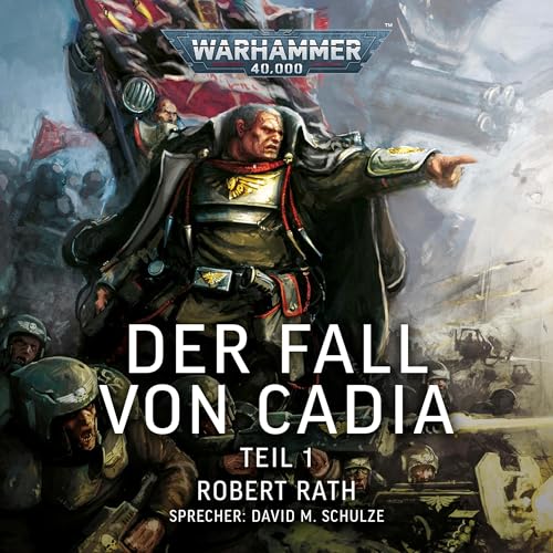 Der Fall von Cadia 1: Warhammer 40.000