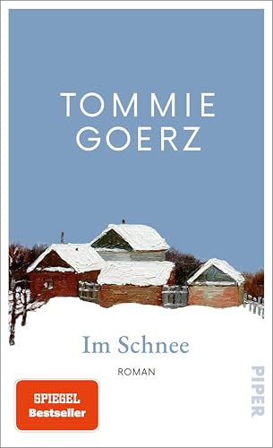 Im Schnee: Roman