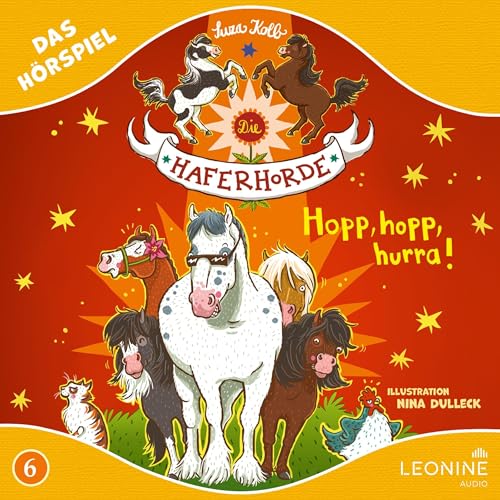 Die Haferhorde - Hopp, hopp, hurra!: Die Haferhorde 6