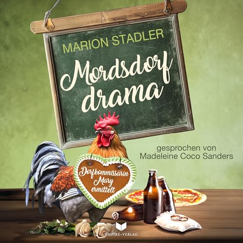 Mordsdorfdrama: Dorfkommissarin Mary 2