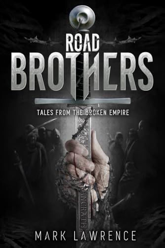 Road Brothers, Tales from the Broken Empire