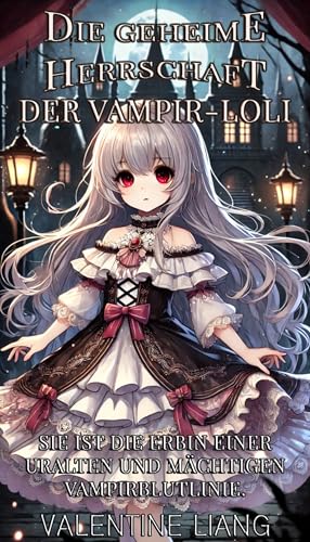 Die geheime Herrschaft der Vampir-Loli: 3