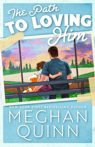 The Path to Loving Him