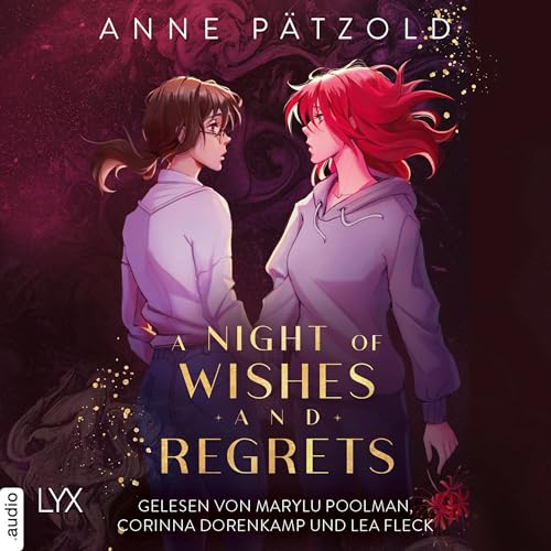 A Night of Wishes and Regrets: Night of... 3