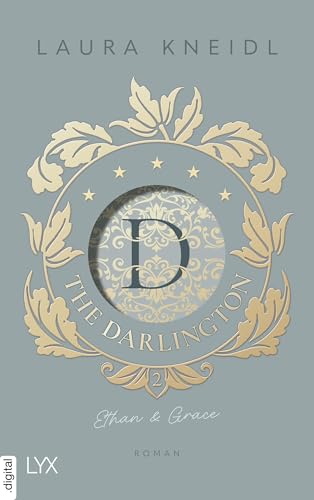 The Darlington - Ethan & Grace: Von der Autorin der Bestseller-Reihe BERÜHRE MICH. NICHT.