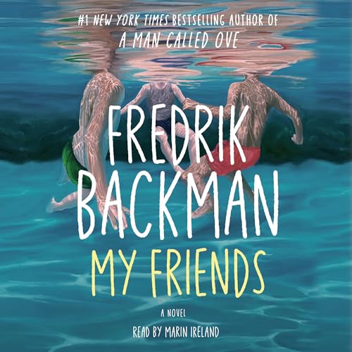 My Friends: A Novel