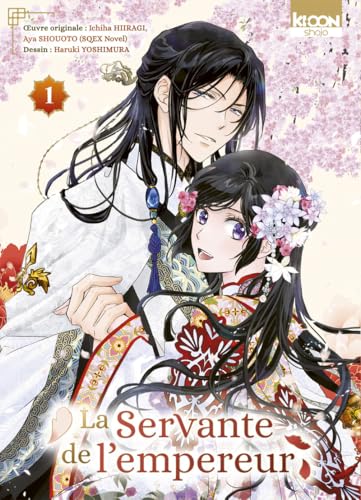 La Servante de l'empereur T01: Tome 1
