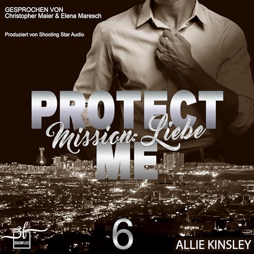 Protect Me - Mission: Liebe: Protect me 6