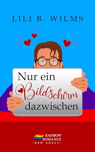 Nur ein Bildschirm dazwischen: Rainbow Romance New Adult