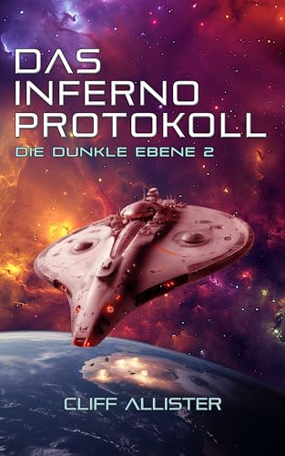 Das Inferno Protokoll: Die Dunkle Ebene 2