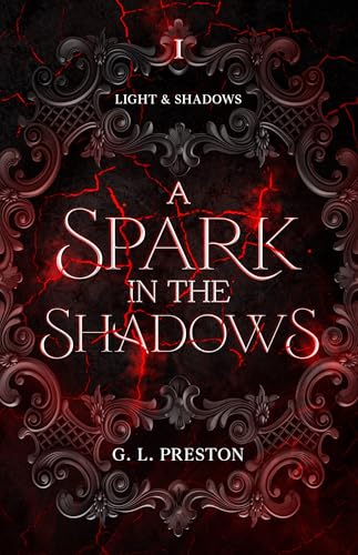 A Spark in the Shadows: A why choose vampire romantasy (Light and Shadows Book 1)