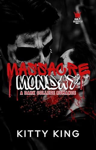 Massacre Monday: A Dark College Romance (Cult Campus)