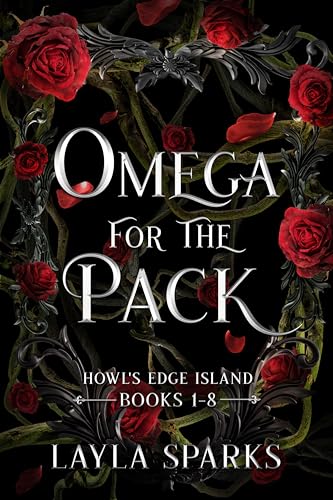 Omega for The Pack: Howl's Edge Island Books 1-8: A Why Choose Shifter Romance (Howl's Edge Island: Omega For The Pack)
