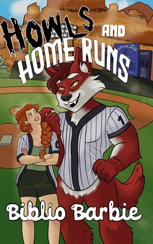 Howls and Home Runs (Mascot Matchups Book 1)