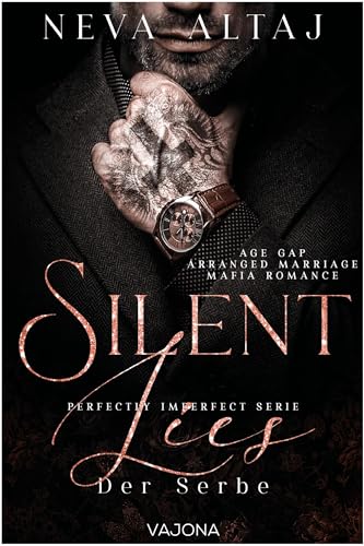 Silent Lies – Der Serbe (Perfectly Imperfect Serie 8)
