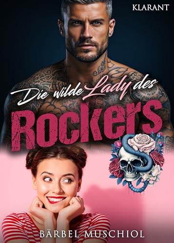Die wilde Lady des Rockers. Rockerroman (Silver Kings Motorcycle Club 5)