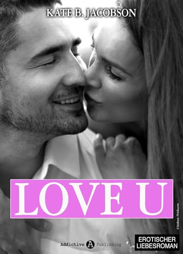 Love U - Liebe und Intrige in Hollywood - Band 6