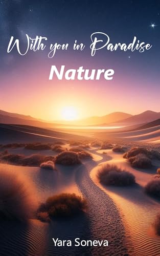 With you in Paradise - Nature: New Adult, Slow-Burn, Holiday-Romance mit Happy End