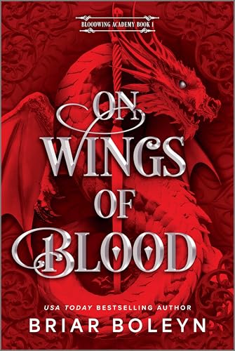 On Wings of Blood: A Novel (Bloodwing Academy Book 1) 