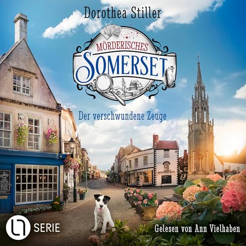 Der verschwundene Zeuge: Mörderisches Somerset 6