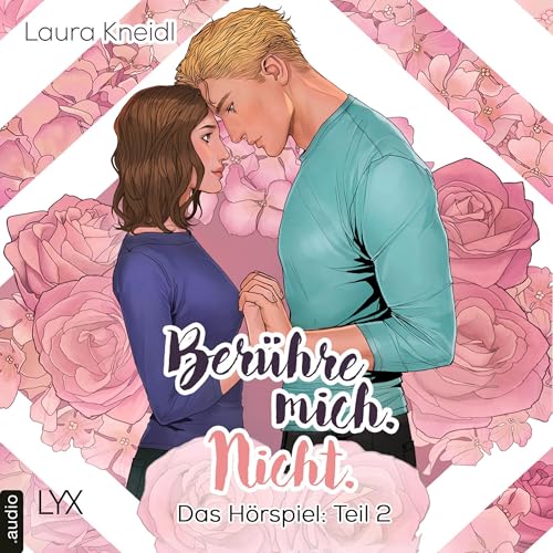 Berühre mich. Nicht. Hörspiel-Reihe: Berühre mich. Nicht. Das Hörspiel 2