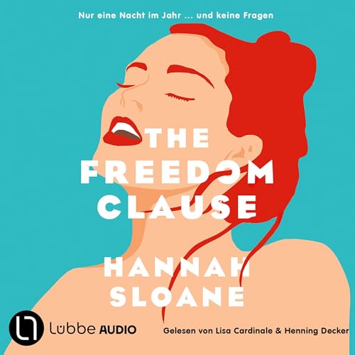 The Freedom Clause - Nur eine Nacht im Jahr ... und keine Fragen
