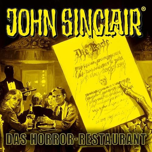 Das Horror-Restaurant: John Sinclair Sonderedition 17