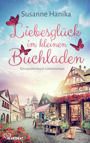 Liebesglück im kleinen Buchladen (Lieben, Leben, Lachen in Lerchenbach 3)