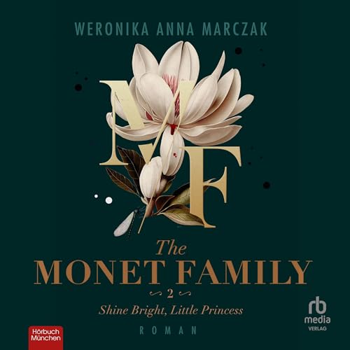 Shine Bright, Little Princess: The Monet Family, Book 2