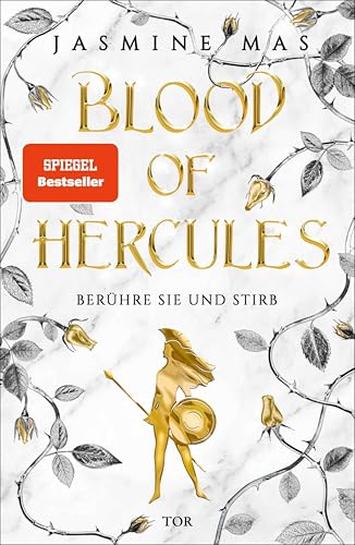 Blood of Hercules: Berühre sie und stirb | Düsterer Romantasy-Bestseller mit Blut, Spice und Tränen (Villains of Lore 1)