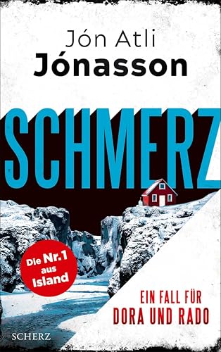 Schmerz: Ein Fall für Dora und Rado | Der fesselnde Island-Krimi des Jahres - spannendes Ermittler-Duo, dunkle Verbrechen (Die Dora-und-Rado-Reihe 1)