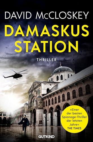 Damaskus Station (CIA-Agentin Artemis Procter, Bd. 1): Sprionage-Thriller