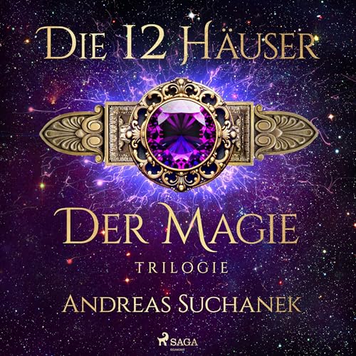 Die 12 Häuser der Magie - Trilogie