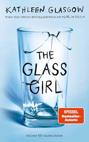 The Glass Girl: TikTok made me buy it! Der neue bewegende Roman von "Girl in Pieces"-Autorin