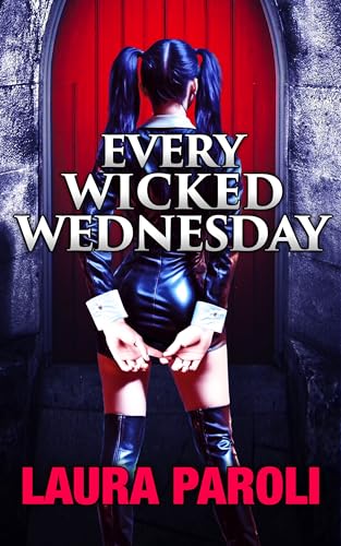 Every Wicked Wednesday (Daddy Kink)