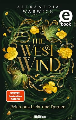 The West Wind – Reich aus Licht und Dornen (The Four Winds 2)