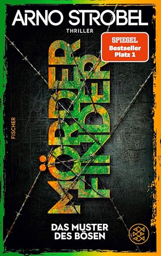 Mörderfinder – Das Muster des Bösen: Thriller | Nervenaufreibende Kidnapping-Ermittlung für alle Thrillerfans von Nr.1-Erfolgsautor Arno Strobel (Max Bischoff 5)