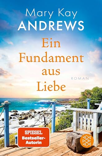 Ein Fundament aus Liebe: Romantische Urlaubslektüre (Die Sommerbuchreihe 17)